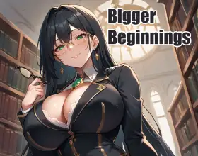 Bigger Beginnings