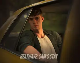 Heatwave: Sam's Stay