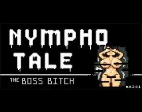 Nympho Tale: The Boss Bitch