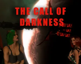 The Call of Darkness