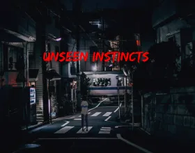 Unseen Instincts